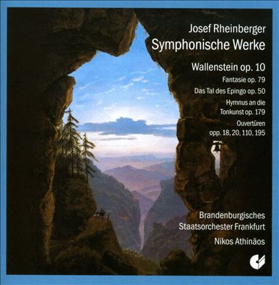 Josef Rheinberger: Symphonische Werke