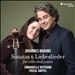 Brahms: Sonatas & Liebeslieder for Cello and Piano