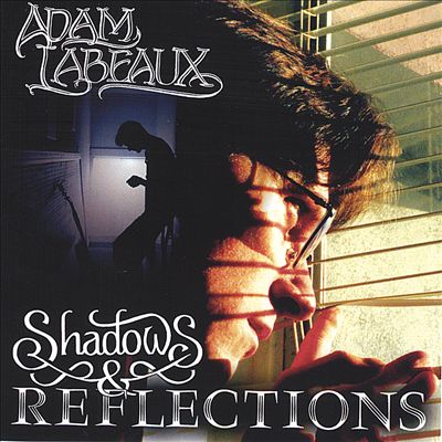 Shadows & Reflections