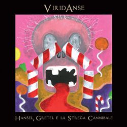 lataa albumi Viridanse - Hansel Gretel E la Strega Cannibale