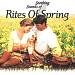 Soothing Sounds: Rites of Spring