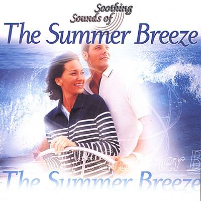 Soothing Sounds: Summer Breeze