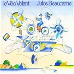 last ned album Julos Beaucarne - Le Vélo Volant