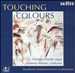 Touching Colours