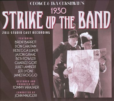 Strike Up the Band, musical (second version)