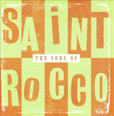 The Sons of Saint Rocco