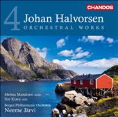 Johan Halvorsen: Orchestral Works, Vol. 4