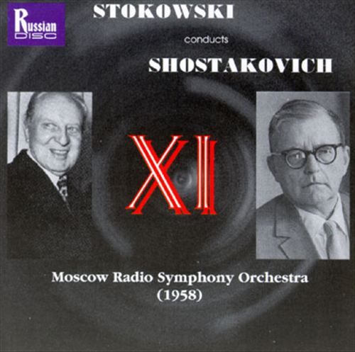 Dmitri Shostakovich: Symphony No. 11 In G Minor, Op. 103 "The Year 1905"