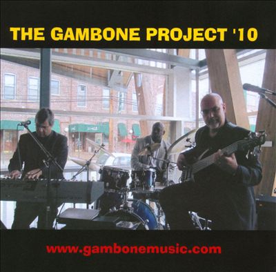 The Gambone Project '10