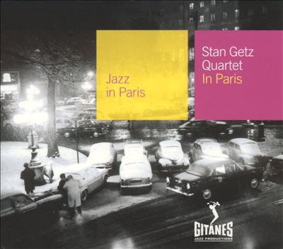 Jazz in Paris: Stan Getz Quartet in Paris