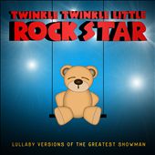 Lullaby Versions of the Greatest Showman