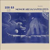 Monorails and Satellites, Vol. 2