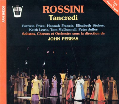 Gioachino Rossini: Tancredi