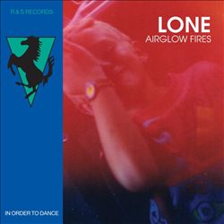 last ned album Lone - Airglow Fires