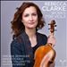 Rebecca Clarke: Works for Viola