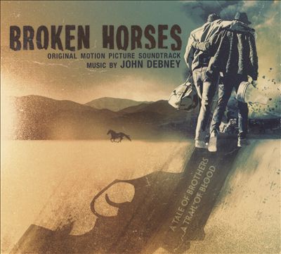 Broken Horses, film score