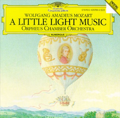 Mozart: A Little Light Music