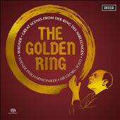 Wagner: The Golden Ring – Great Scenes from Der Ring des Nibelungen
