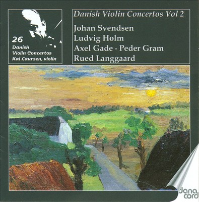 Kai Laursen plays Danish Violin Concertos, Vol. 2