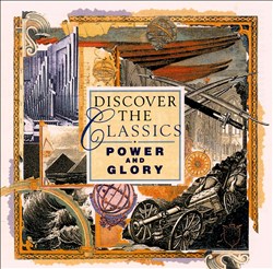 Album herunterladen Various - Discover The Classics Power And Glory