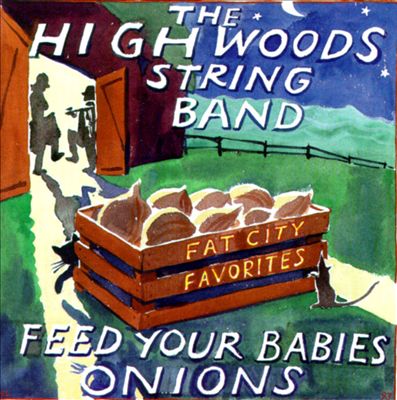 Feed Your Babies Onions: Fat City Favorites