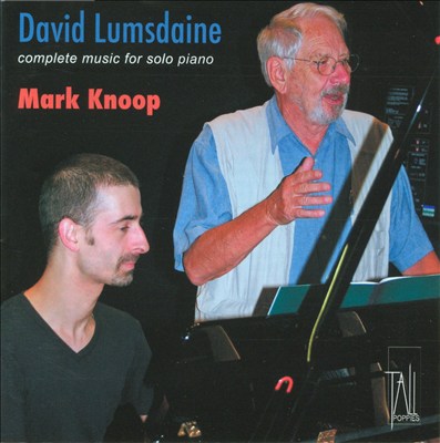 David Lumsdaine: Complete Music for Solo Piano