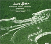 Spohr: Complete Violin Concertos (Box Set)