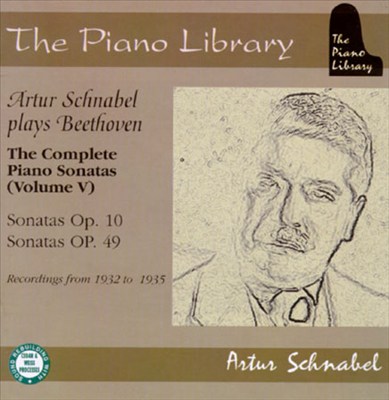 Artur Schnabel Plays Beethoven: The Complete Piano Sonatas, Volume V
