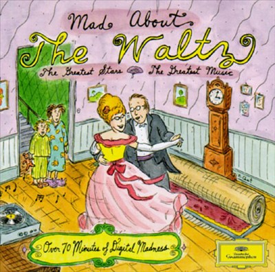 Mad about the Waltz