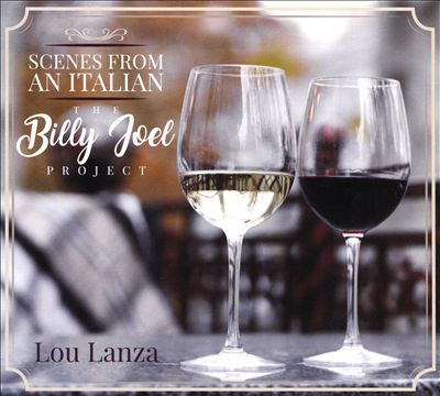 Scenes From an Italian: The Billy Joel Project