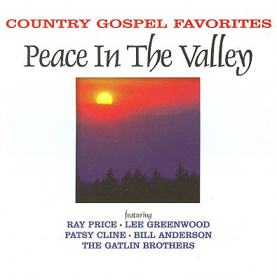 Country Gospel Favorites: Peace in the Valley