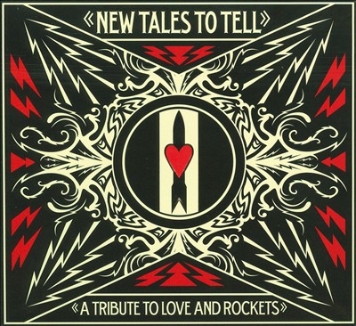 New Tales to Tell: A Tribute to Love and Rockets