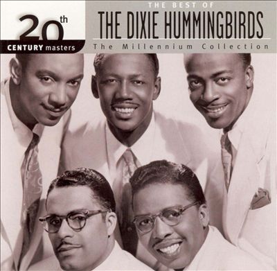 20th Century Masters - The Millennium Collection: The Best of the Dixie Hummingbirds