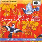 Song of the Birds: Spanish & Latin Cello