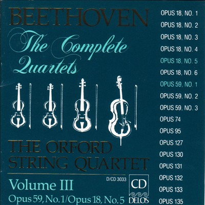 Beethoven: The Complete Quartets, Vol. III