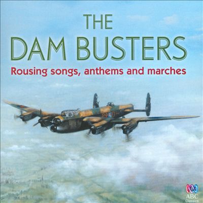 The Dam Busters, march for the film score
