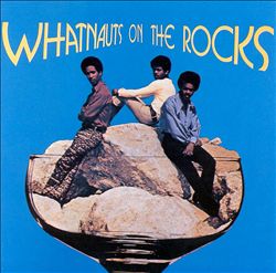 baixar álbum Whatnauts - Whatnauts On The Rocks