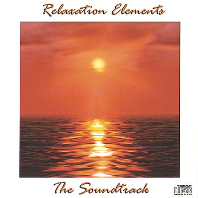 Relaxation Elements: The Soundtrack