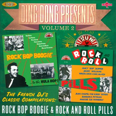 Ding Dong Presents: Rock Bop Boogie & Rock and Roll Pills, Vol. 2
