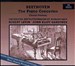 Beethoven: The Piano Concertos; Choral Fantasy