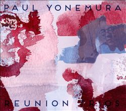 descargar álbum Paul Yonemura - Reunion Trios