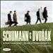 Schumann & Dvorák: Piano Quintets