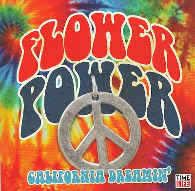 Flower Power: California Dreamin'