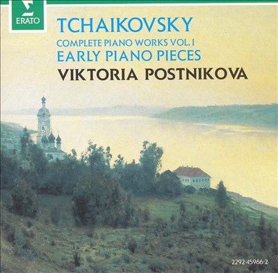Tchaikovsky: Early Piano Pieces