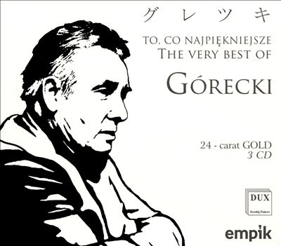 The Very Best of Górecki