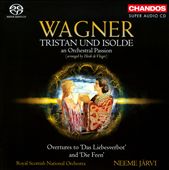 Wagner: Tristan und Isolde, an Orchestral Passion