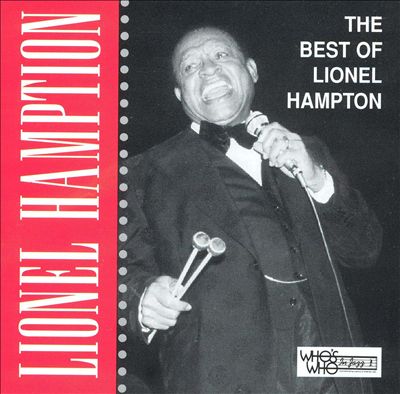 The Best of Lionel Hampton [Who's Who]