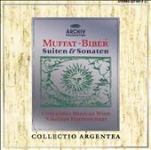 Muffat, Biber: Suites & Sonatas