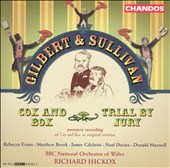 Gilbert & Sullivan: Cox & Box; Trial by Jury