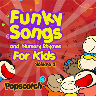 Funky Songs and Nursery Rhymes for Kids, Vol. 2